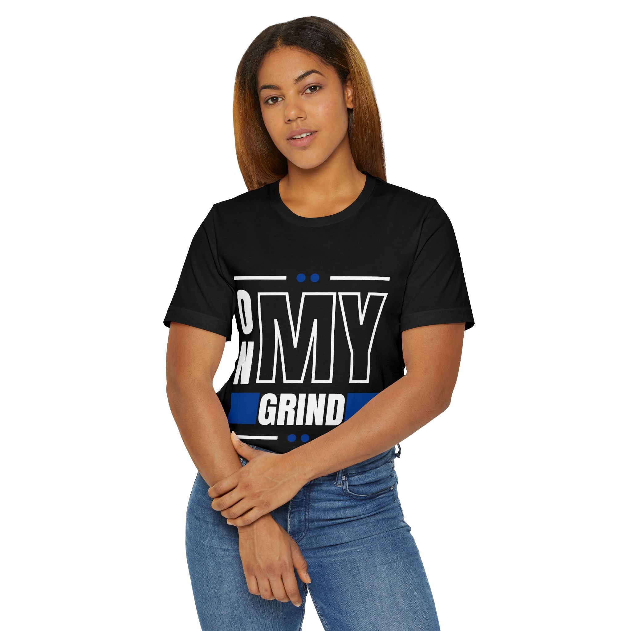 On My Grind T-Shirt | Motivational Typography, Gullah Culture